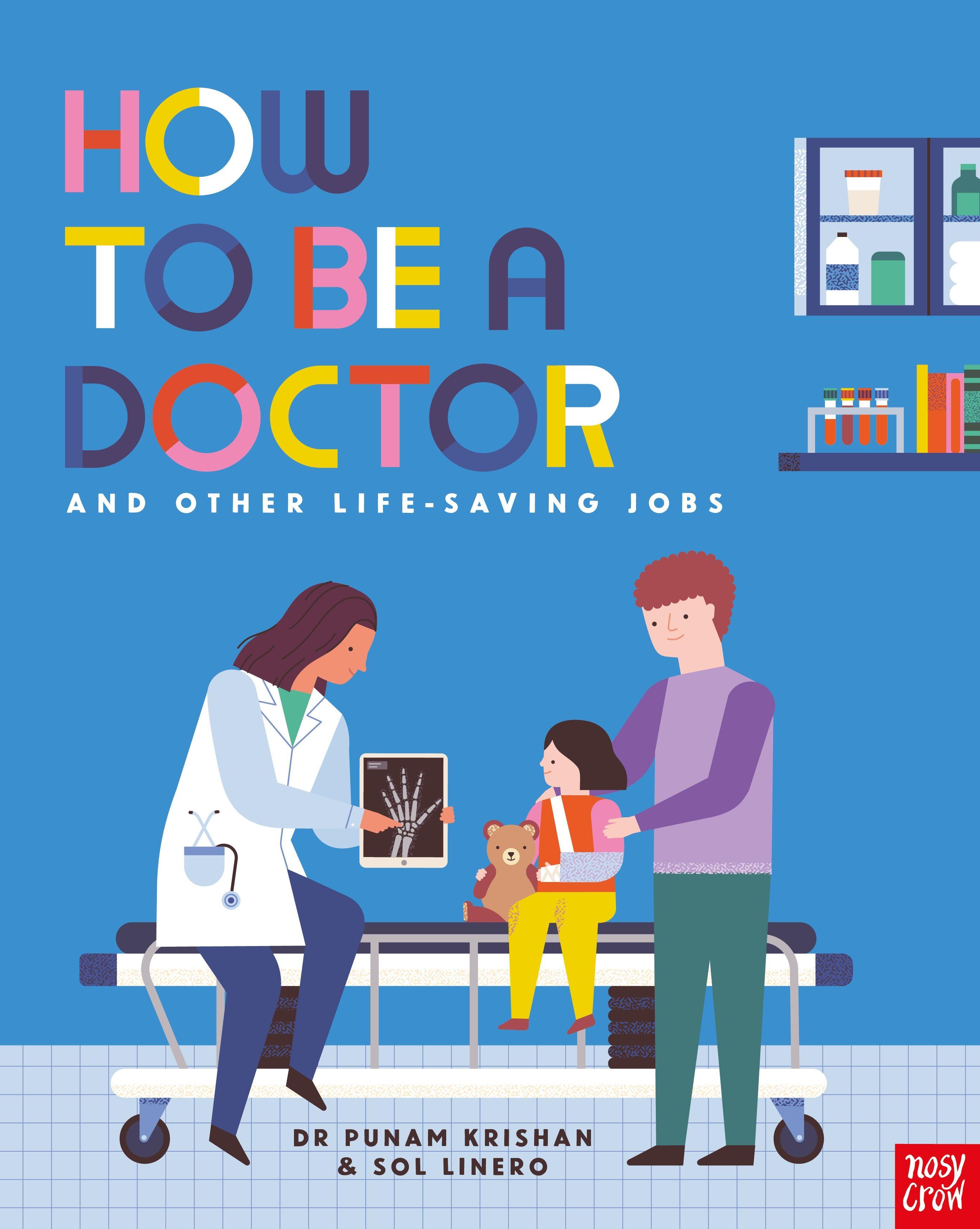 Vorderes Coverbild How to Be a Doctor and Other Life-Saving Jobs