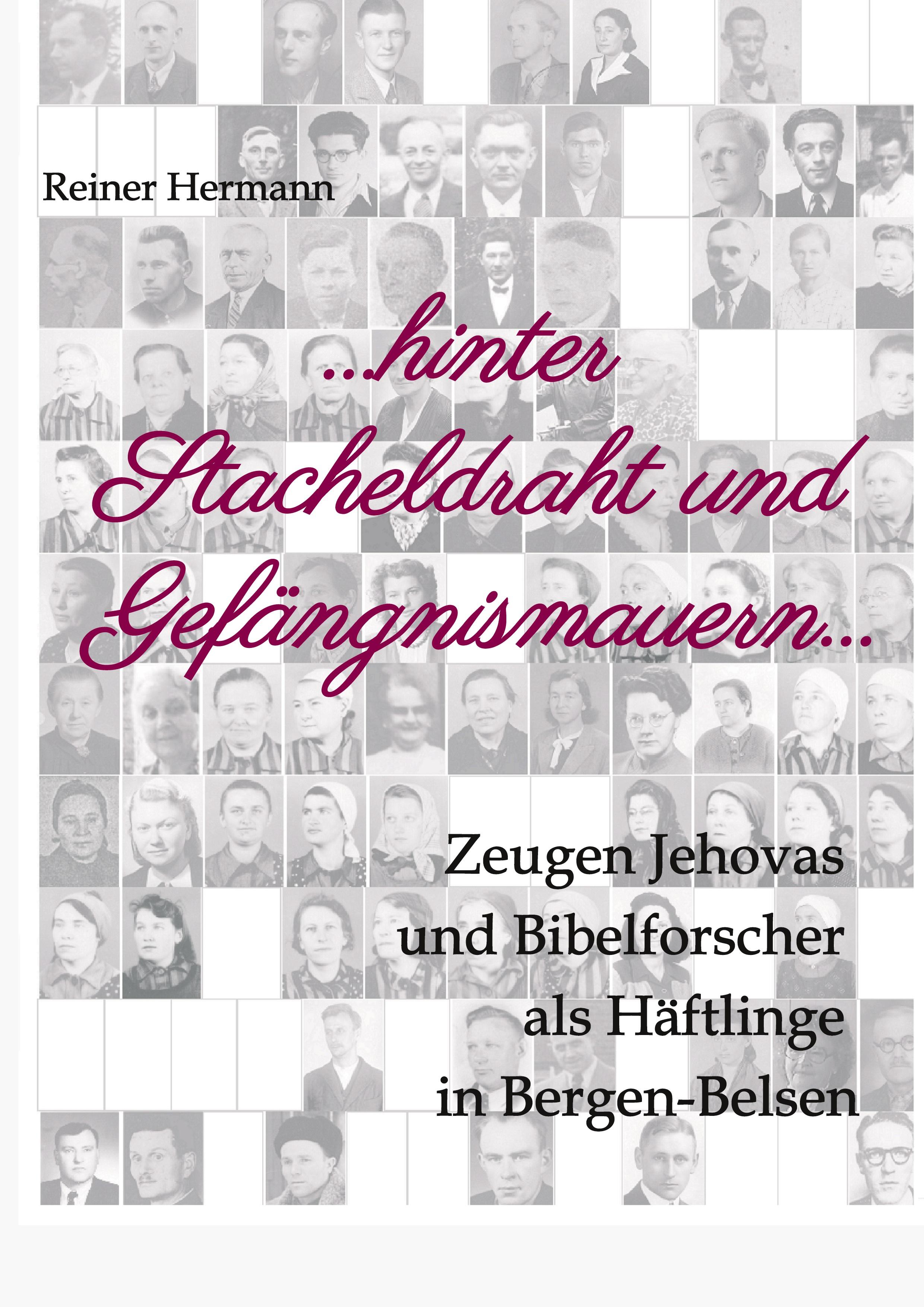 Vorderes Coverbild ... hinter Stacheldraht und Gefängnismauern ...