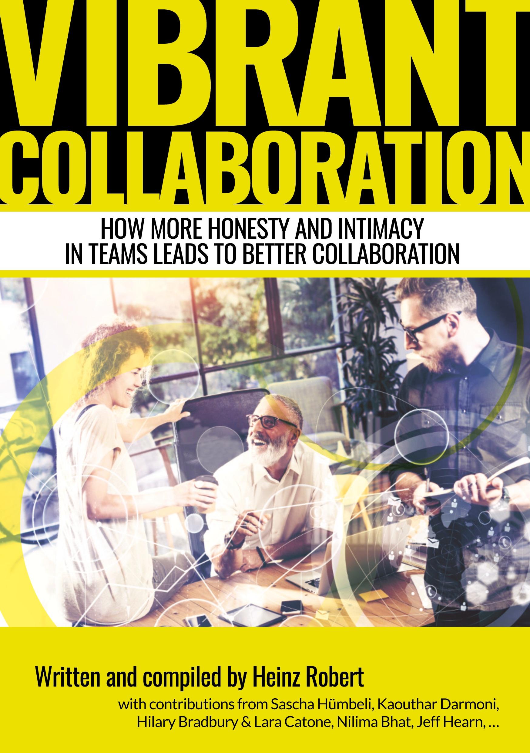 Vorderes Coverbild Vibrant Collaboration - for people in leading positions interested in deeper dynamics of their colleagues