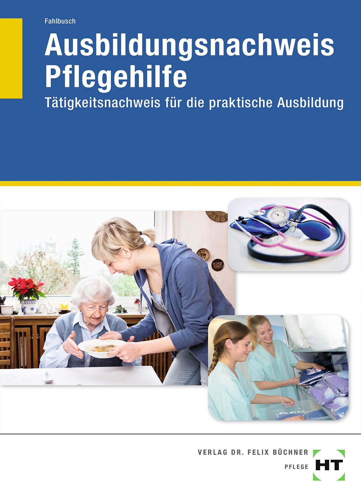 Vorderes Coverbild Ausbildungsnachweis Pflegehilfe