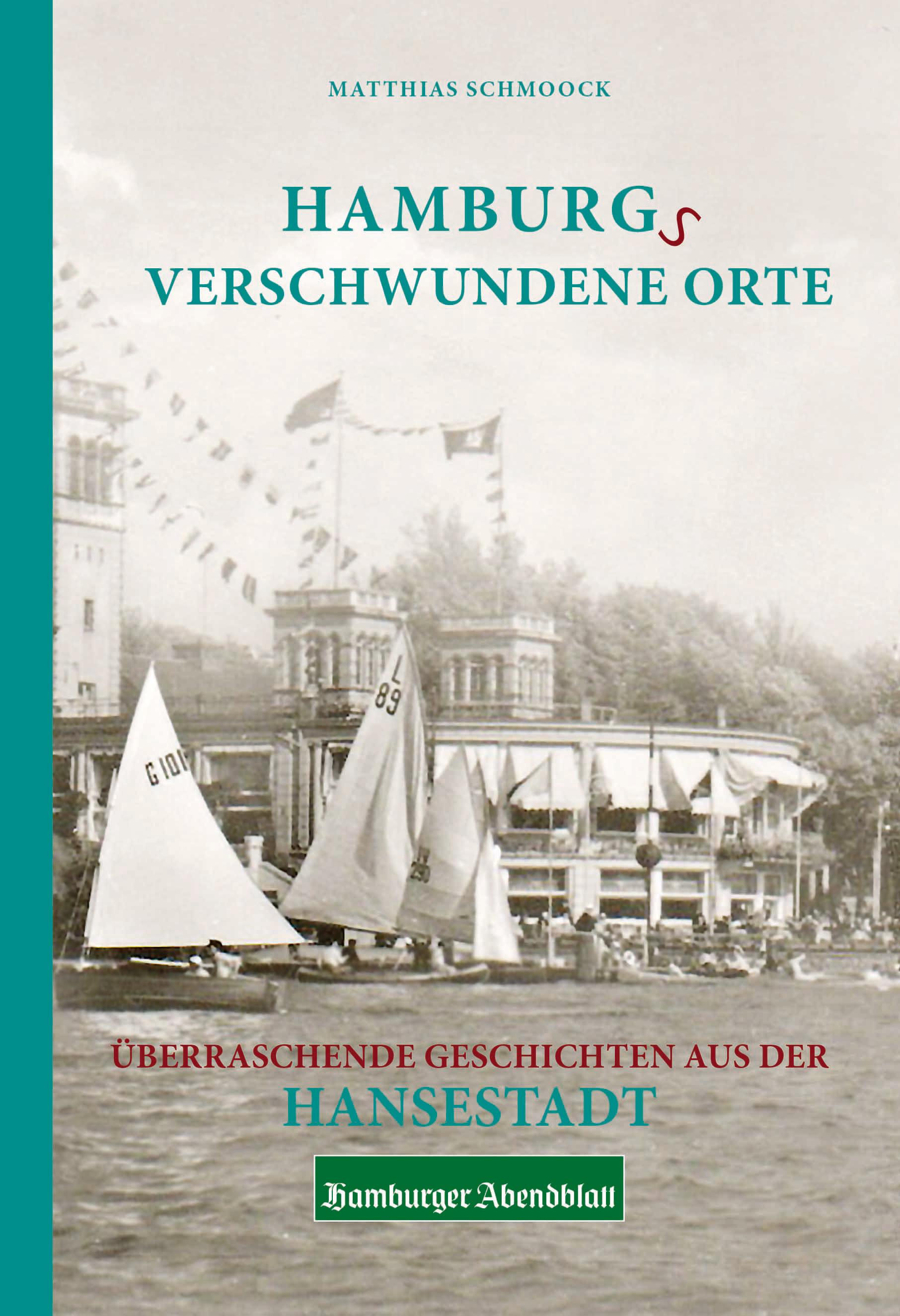 Vorderes Coverbild Hamburgs verschwundene Orte