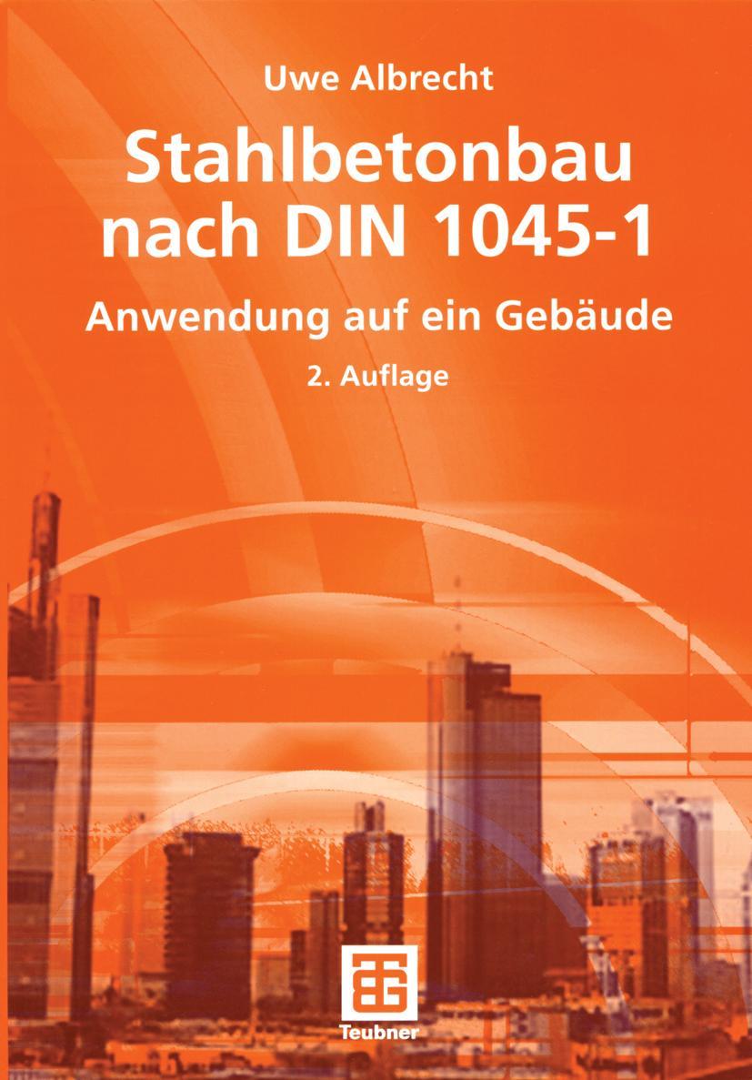 Vorderes Coverbild Stahlbetonbau nach DIN 1045-1