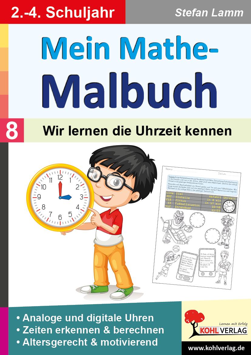 Vorderes Coverbild Mein Mathe-Malbuch / Band 8: Wir lernen die Uhrzeit kennen