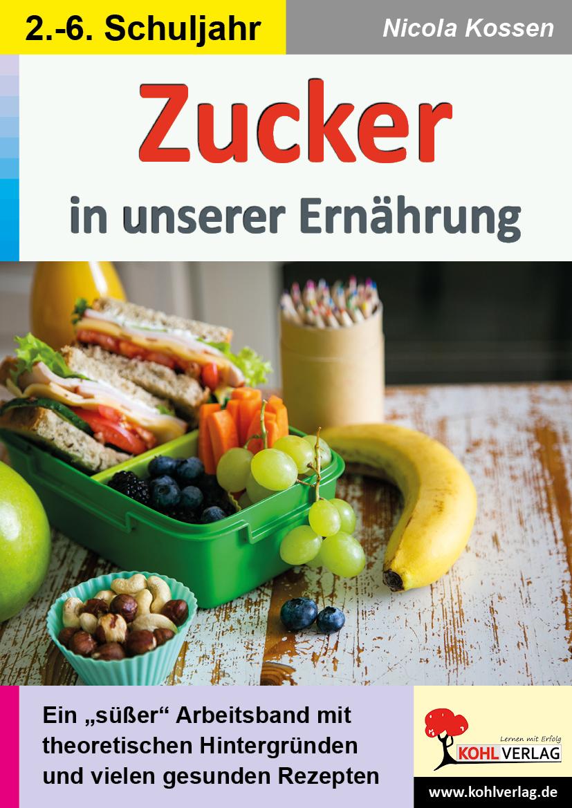 Vorderes Coverbild Zucker in unserer Ernährung
