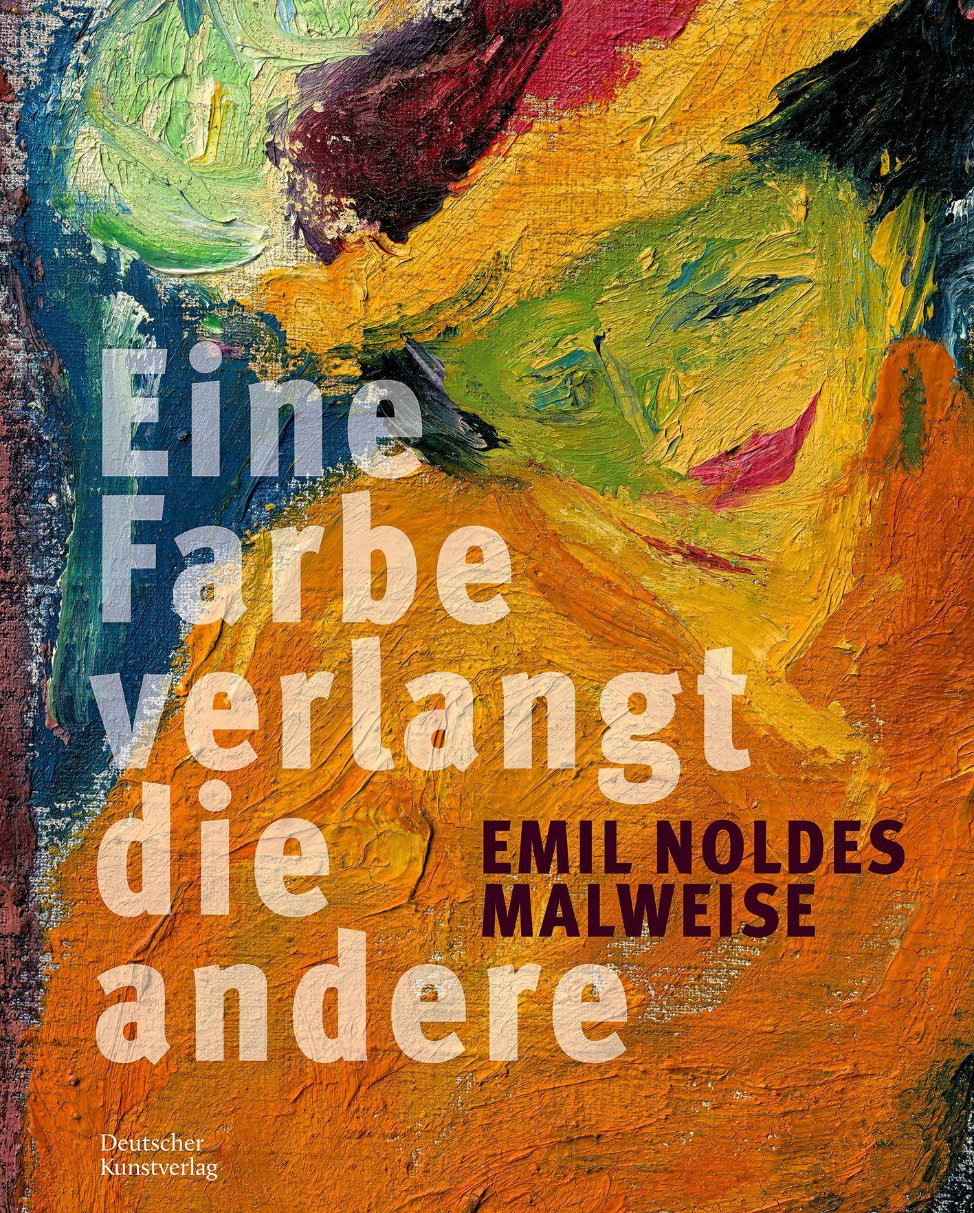Vorderes Coverbild Emil Noldes Malweise
