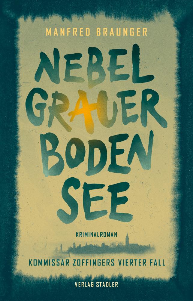 Vorderes Coverbild Nebelgrauer Bodensee