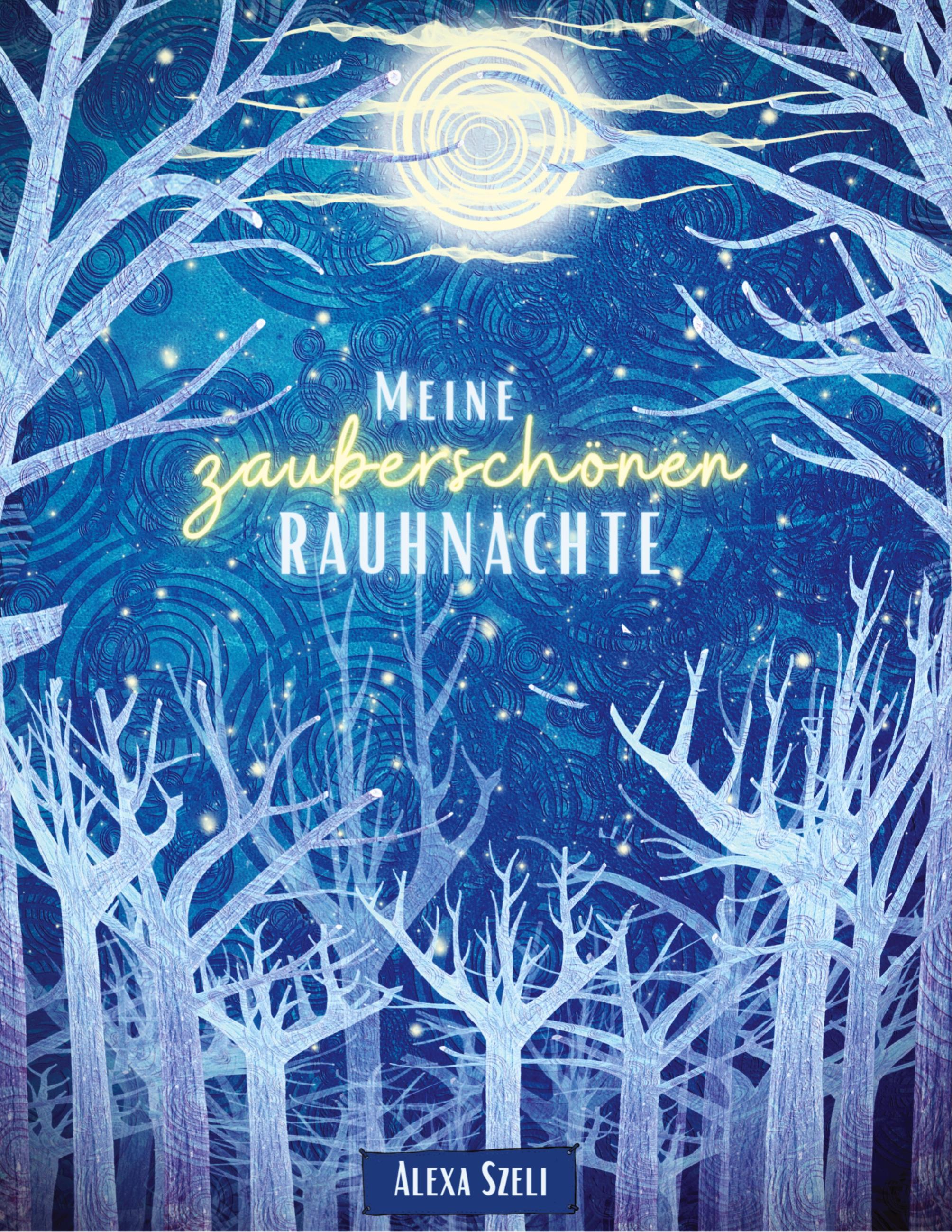 Vorderes Coverbild Meine zauberschönen Rauhnächte