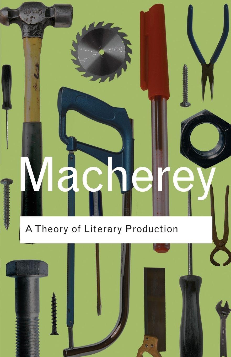 Vorderes Coverbild A Theory of Literary Production