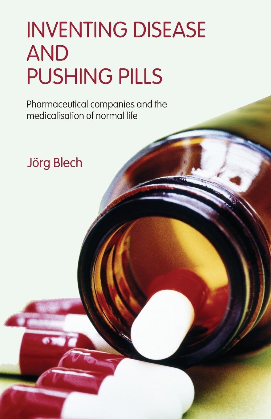 Vorderes Coverbild Inventing Disease and Pushing Pills