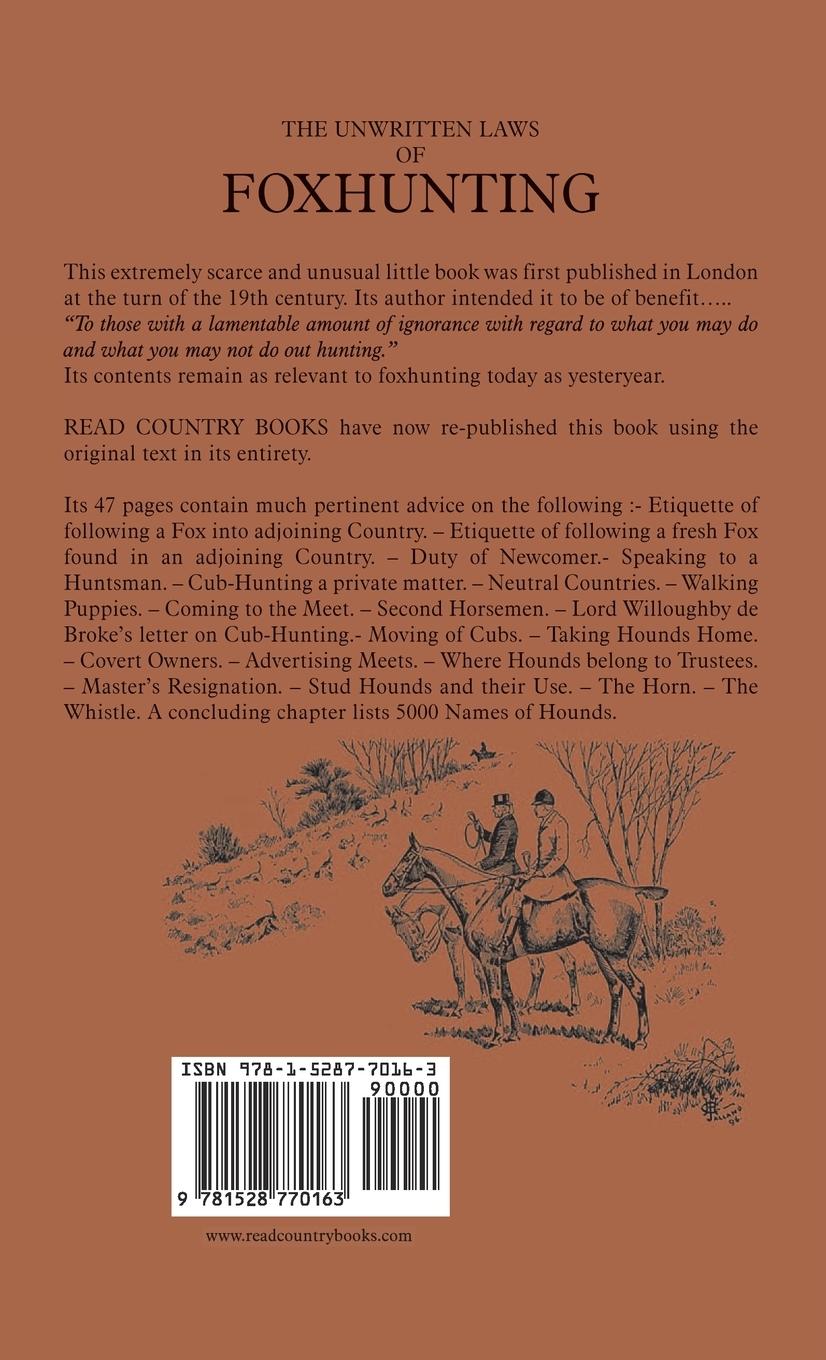 Rückseitencover The Unwritten Laws of Foxhunting - With Notes on the Use of Horn and Whistle and a List of Five Thousand Names of Hounds (History of Hunting)