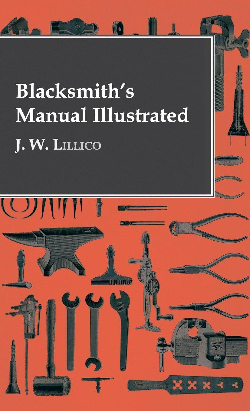 Vorderes Coverbild Blacksmith's Manual Illustrated
