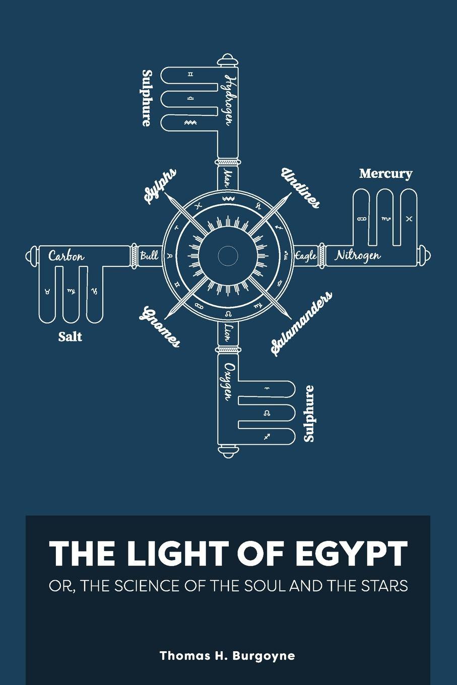Vorderes Coverbild The Light of Egypt; Or, the Science of the Soul and the Stars [Two Volumes in One]
