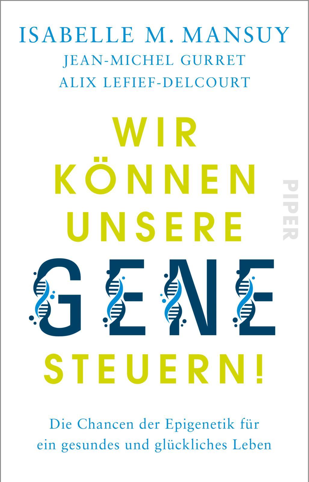 Vorderes Coverbild Wir können unsere Gene steuern!