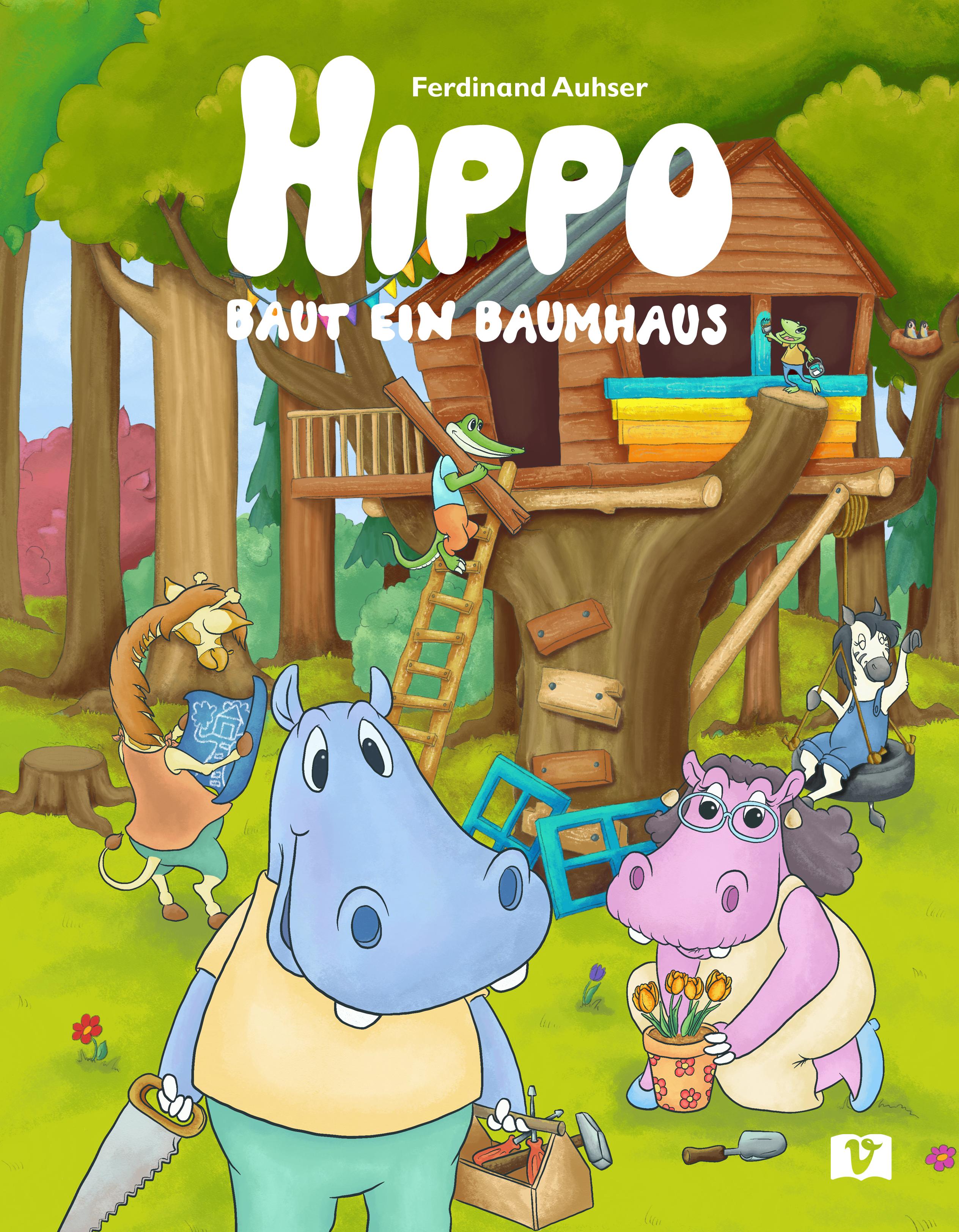 Vorderes Coverbild Hippo baut ein Baumhaus