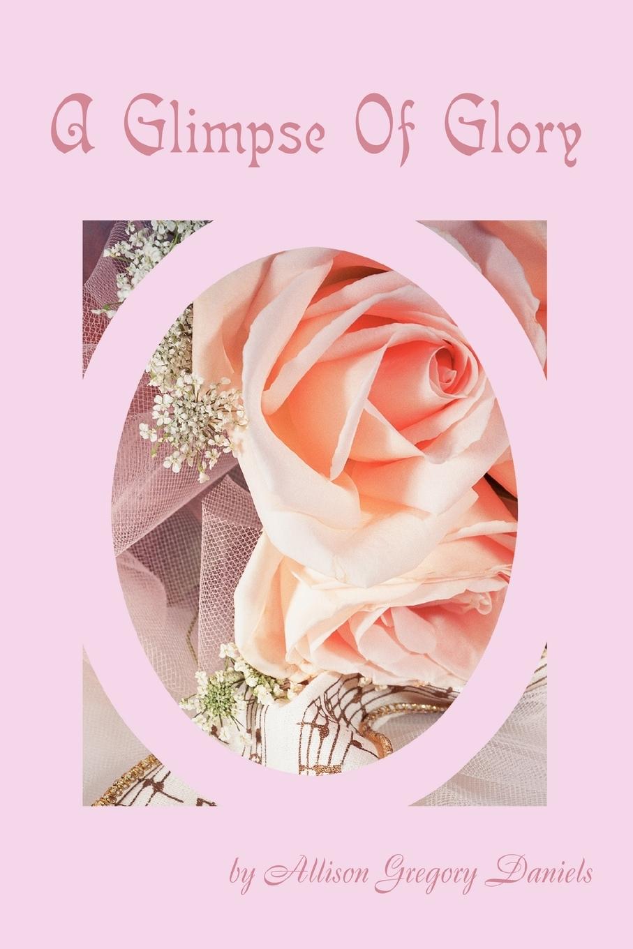Vorderes Coverbild A Glimpse of Glory