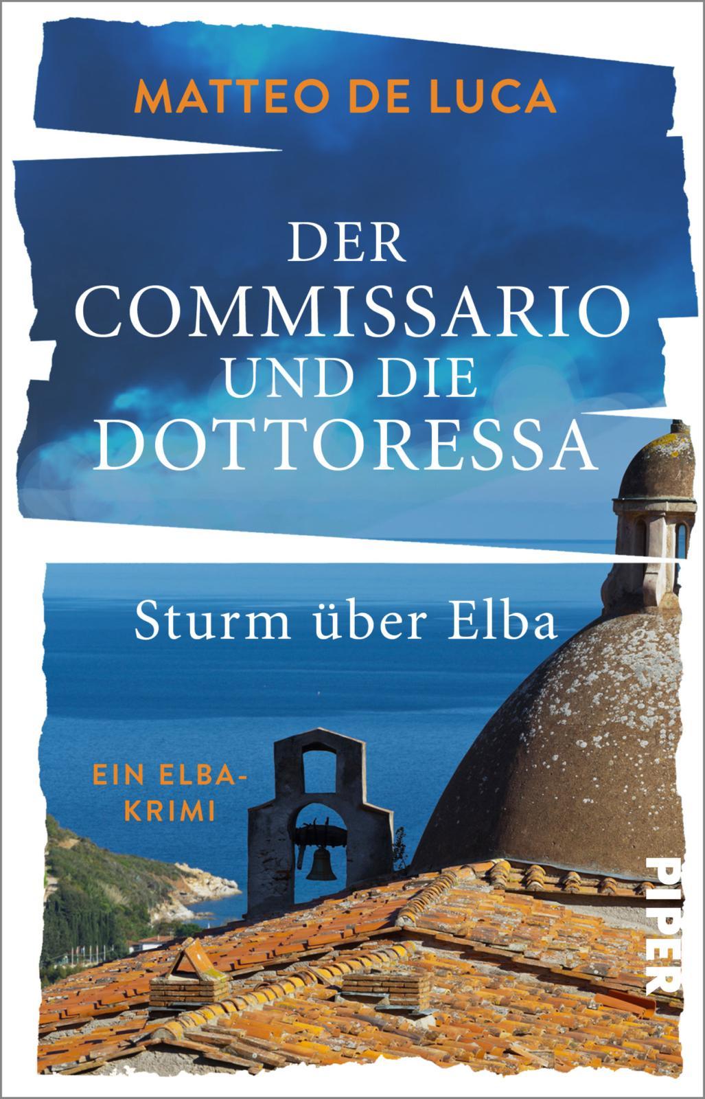 Vorderes Coverbild Der Commissario und die Dottoressa - Sturm über Elba