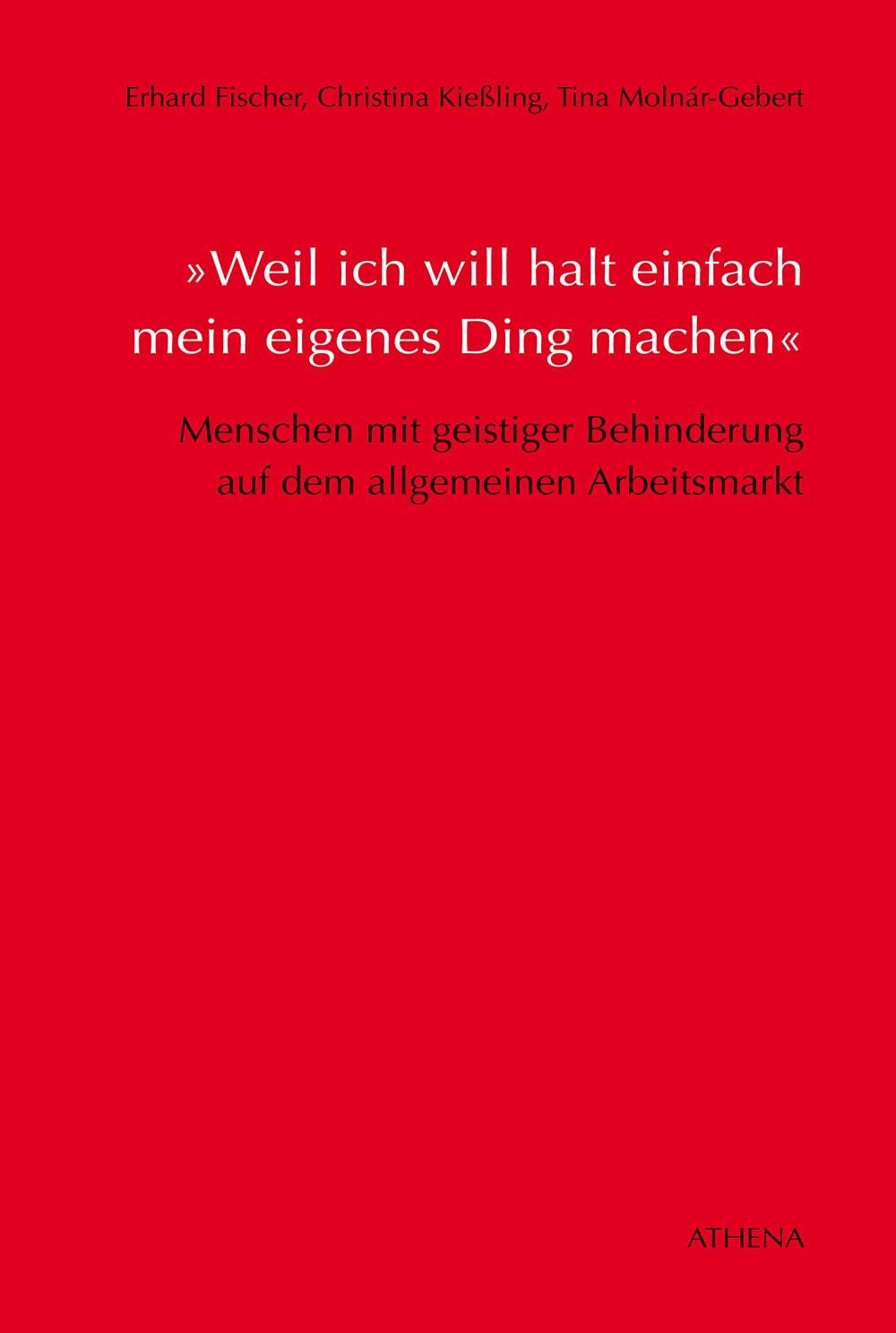 Vorderes Coverbild »Weil ich will halt einfach mein eigenes Ding machen«