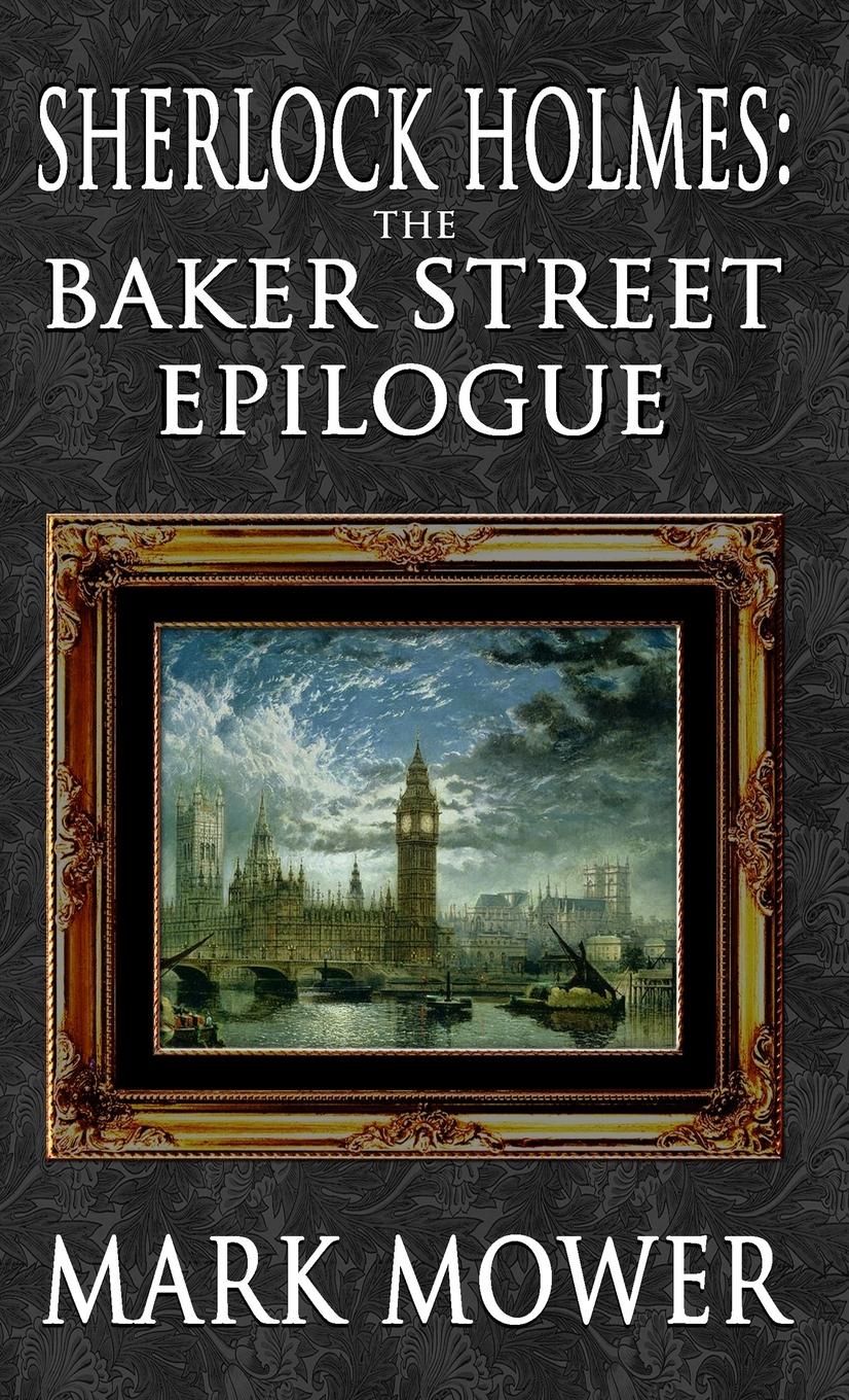 Vorderes Coverbild Sherlock Holmes - The Baker Street Epilogue
