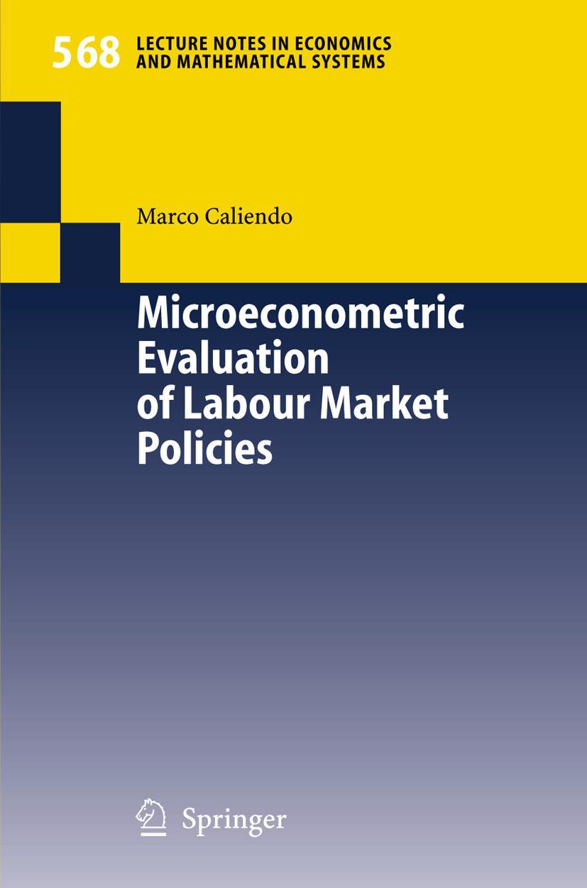 Vorderes Coverbild Microeconometric Evaluation of Labour Market Policies