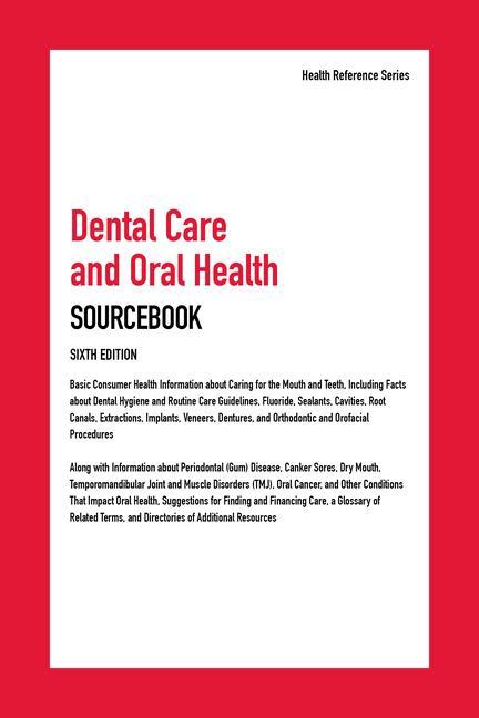 Vorderes Coverbild Dental Care and Oral Health Sourcebook