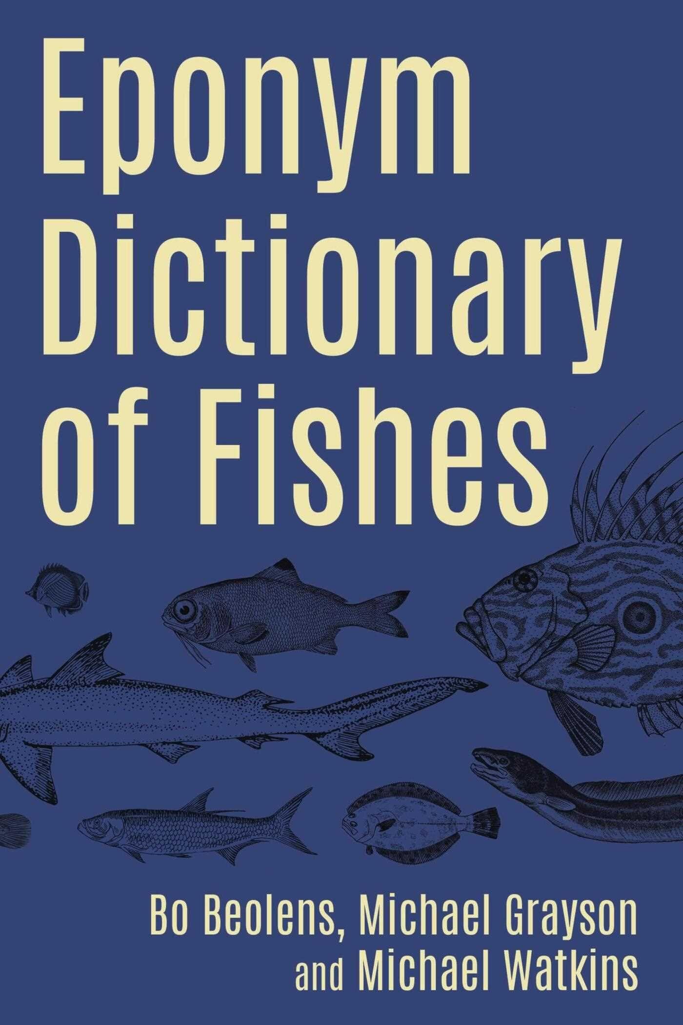Vorderes Coverbild Eponym Dictionary of Fishes