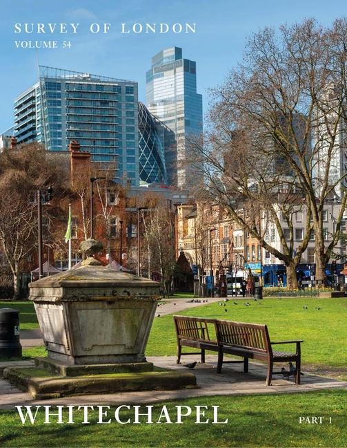 Vorderes Coverbild Survey of London: Whitechapel