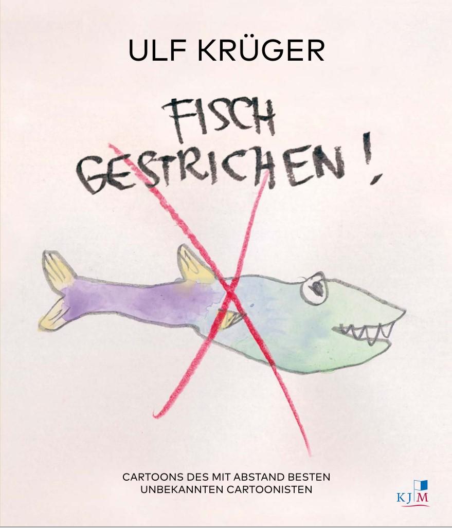 Vorderes Coverbild Fisch gestrichen!
