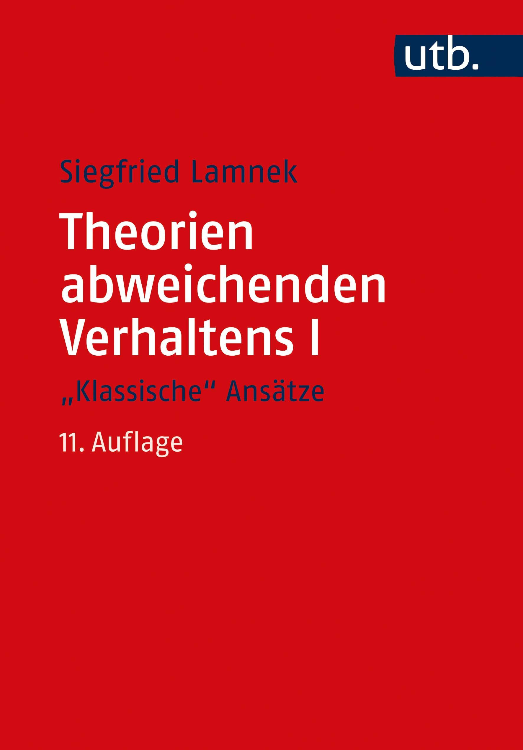 Vorderes Coverbild Theorien abweichenden Verhaltens I - "Klassische Ansätze"