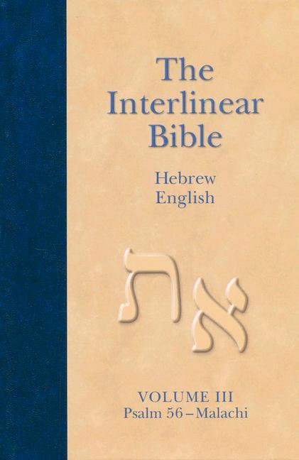 Vorderes Coverbild The Interlinear Hebrew-English Bible, Volume 3