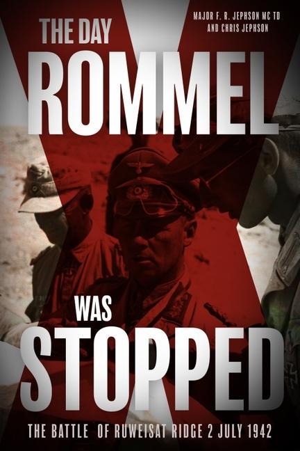 Vorderes Coverbild The Day Rommel was Stopped