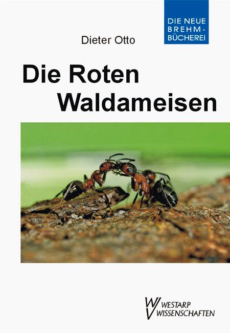 Vorderes Coverbild Die Roten Waldameisen