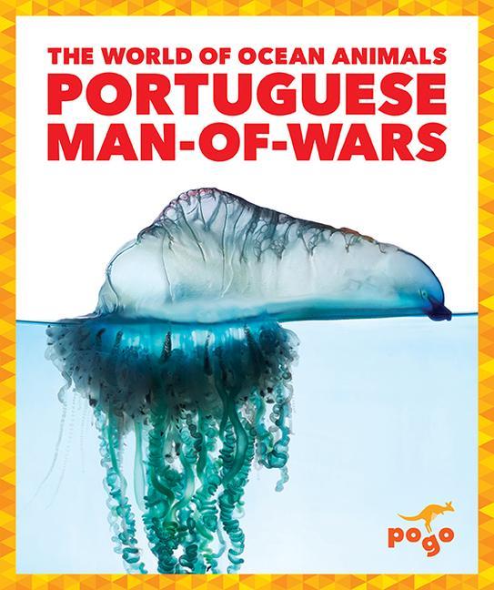 Vorderes Coverbild Portuguese Man-Of-Wars