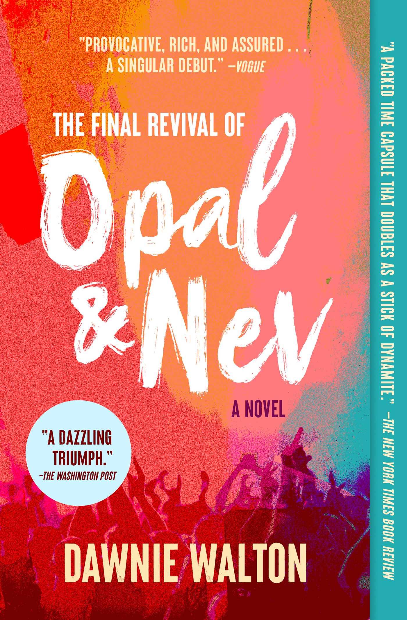 Vorderes Coverbild The Final Revival of Opal & Nev