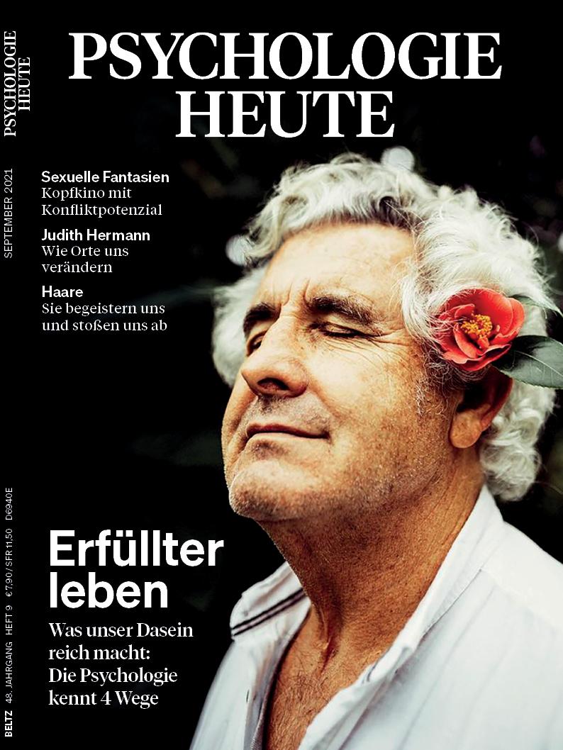 Vorderes Coverbild Psychologie Heute 9/2021: Erfüllter leben