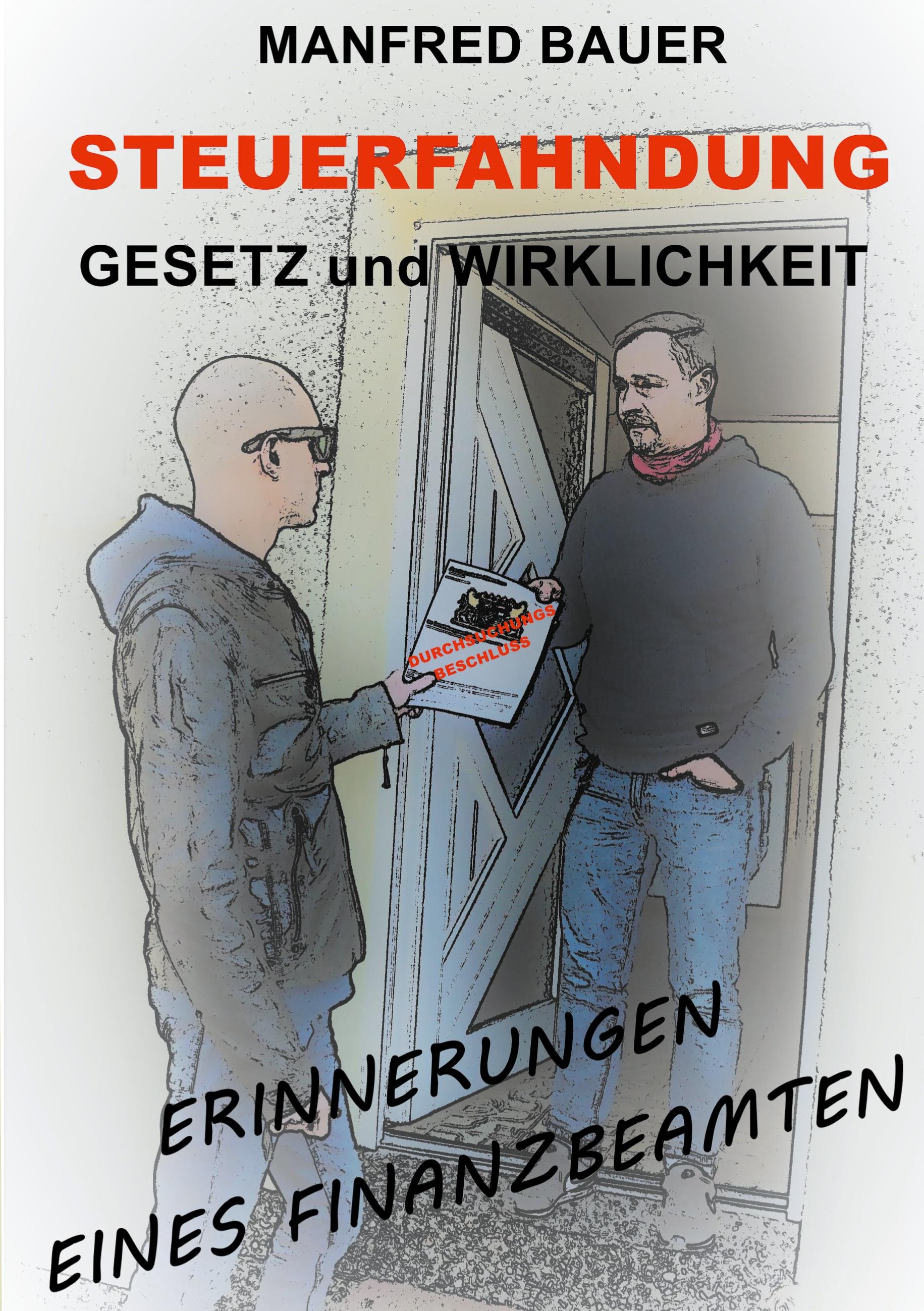 Vorderes Coverbild Steuerfahndung Gesetz und Wirklichkeit