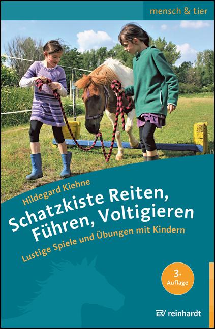 Vorderes Coverbild Schatzkiste Reiten, Führen, Voltigieren