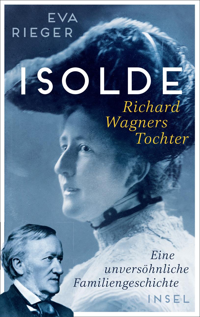 Vorderes Coverbild Isolde. Richard Wagners Tochter