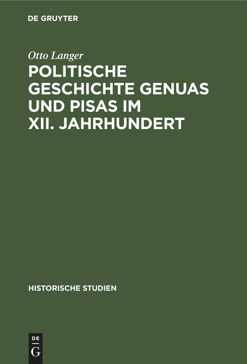 Vorderes Coverbild Politische Geschichte Genuas und Pisas im XII. Jahrhundert
