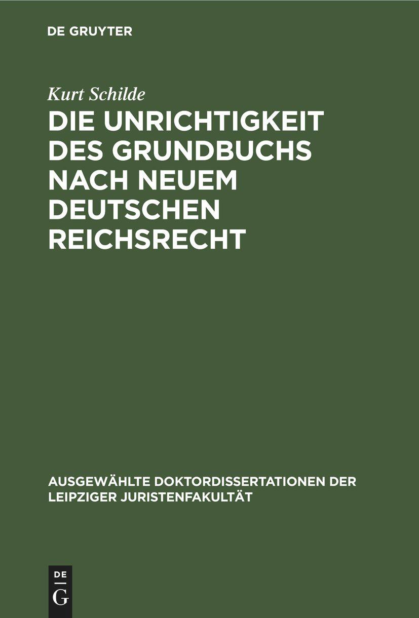 Vorderes Coverbild Die Unrichtigkeit des Grundbuchs nach neuem Deutschen Reichsrecht
