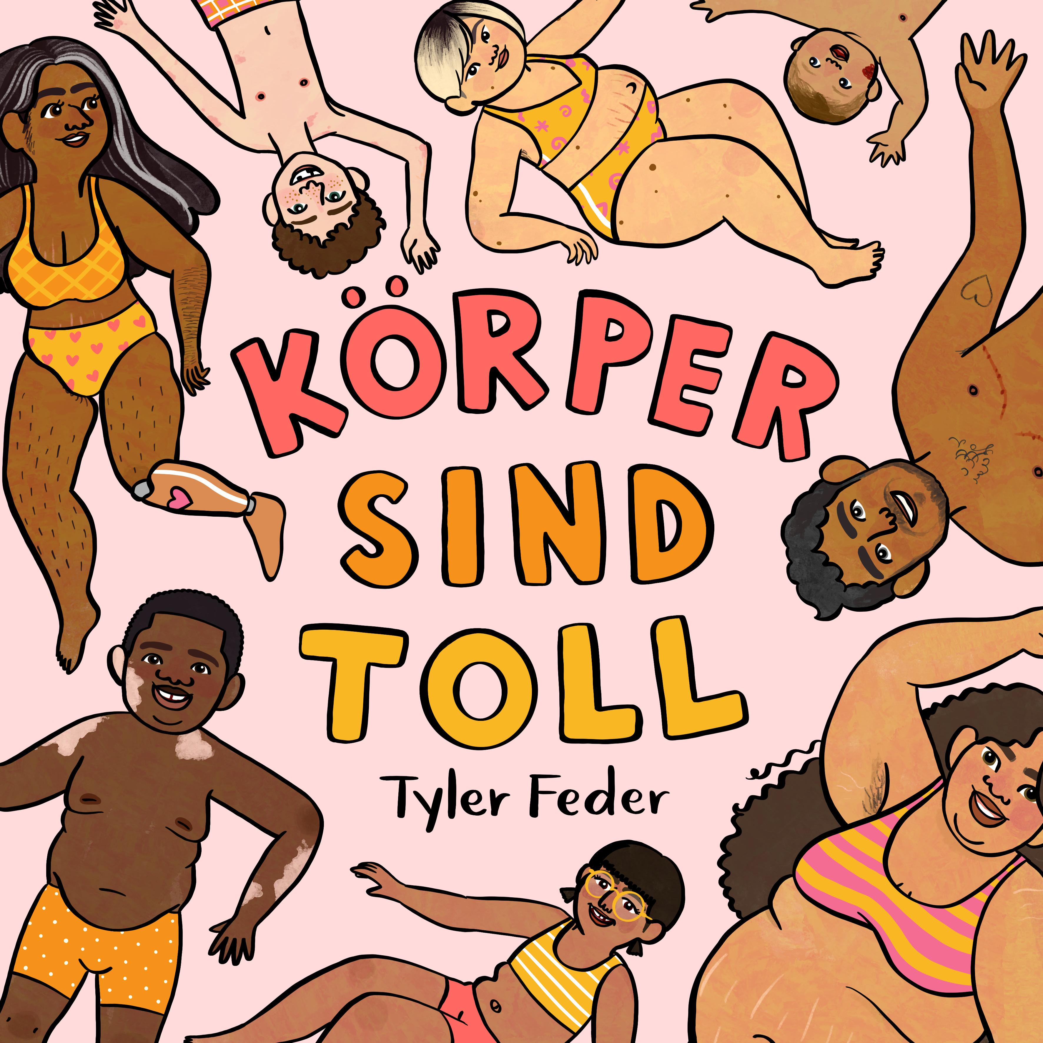 Vorderes Coverbild Körper sind toll