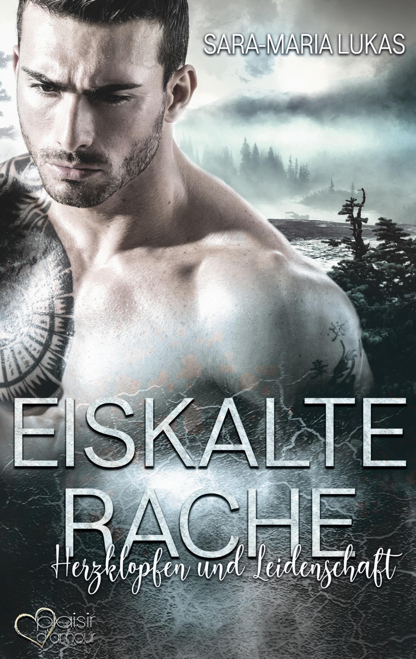Vorderes Coverbild Eiskalte Rache - Herzklopfen und Leidenschaft