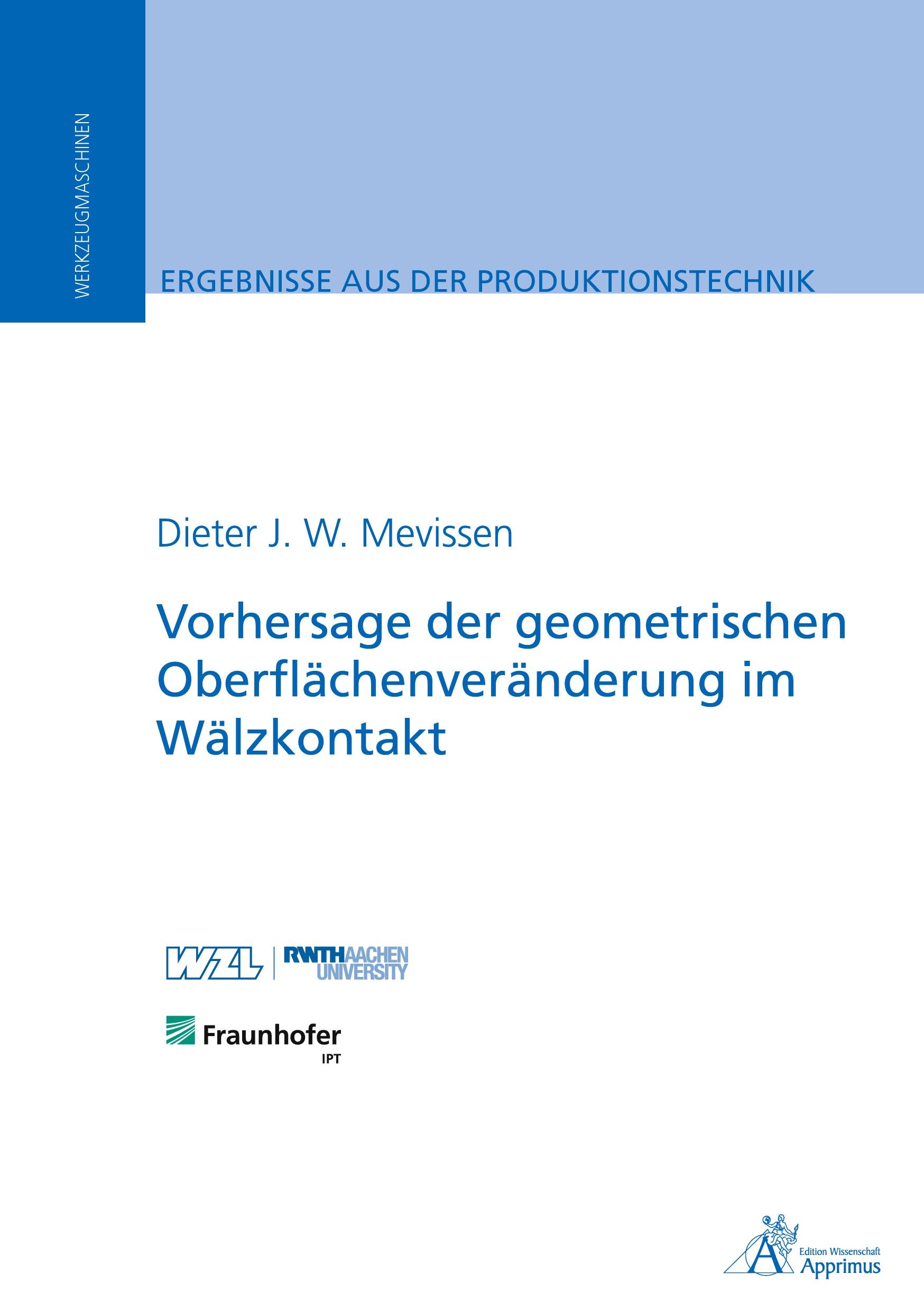 Vorderes Coverbild Vorhersage der geometrischen Oberflächenveränderung im Wälzkontakt