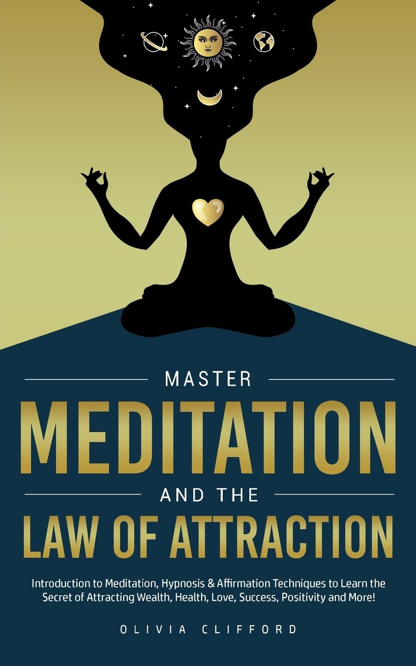 Vorderes Coverbild Master Meditation and The Law of Attraction