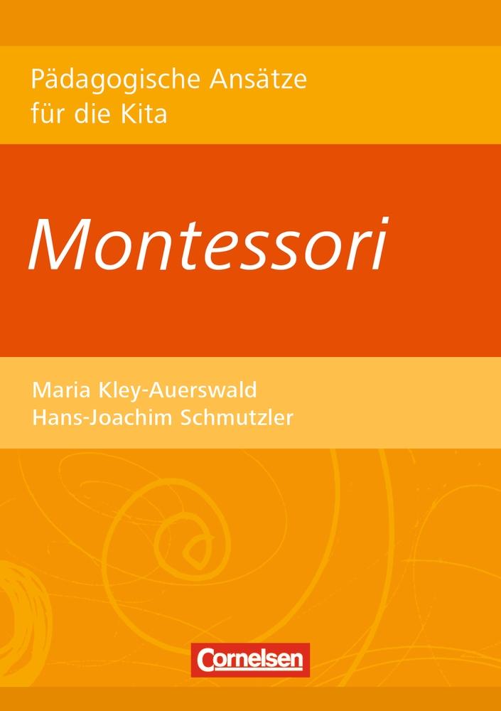 Vorderes Coverbild Pädagogische Ansätze für die Kita / Montessori
