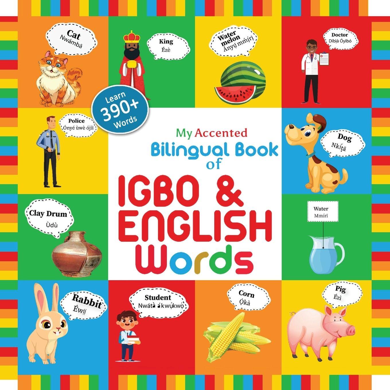Vorderes Coverbild My Accented Bilingual Book of Igbo & English Words