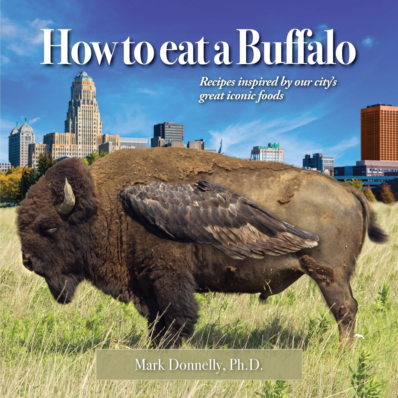 Vorderes Coverbild How to eat a Buffalo