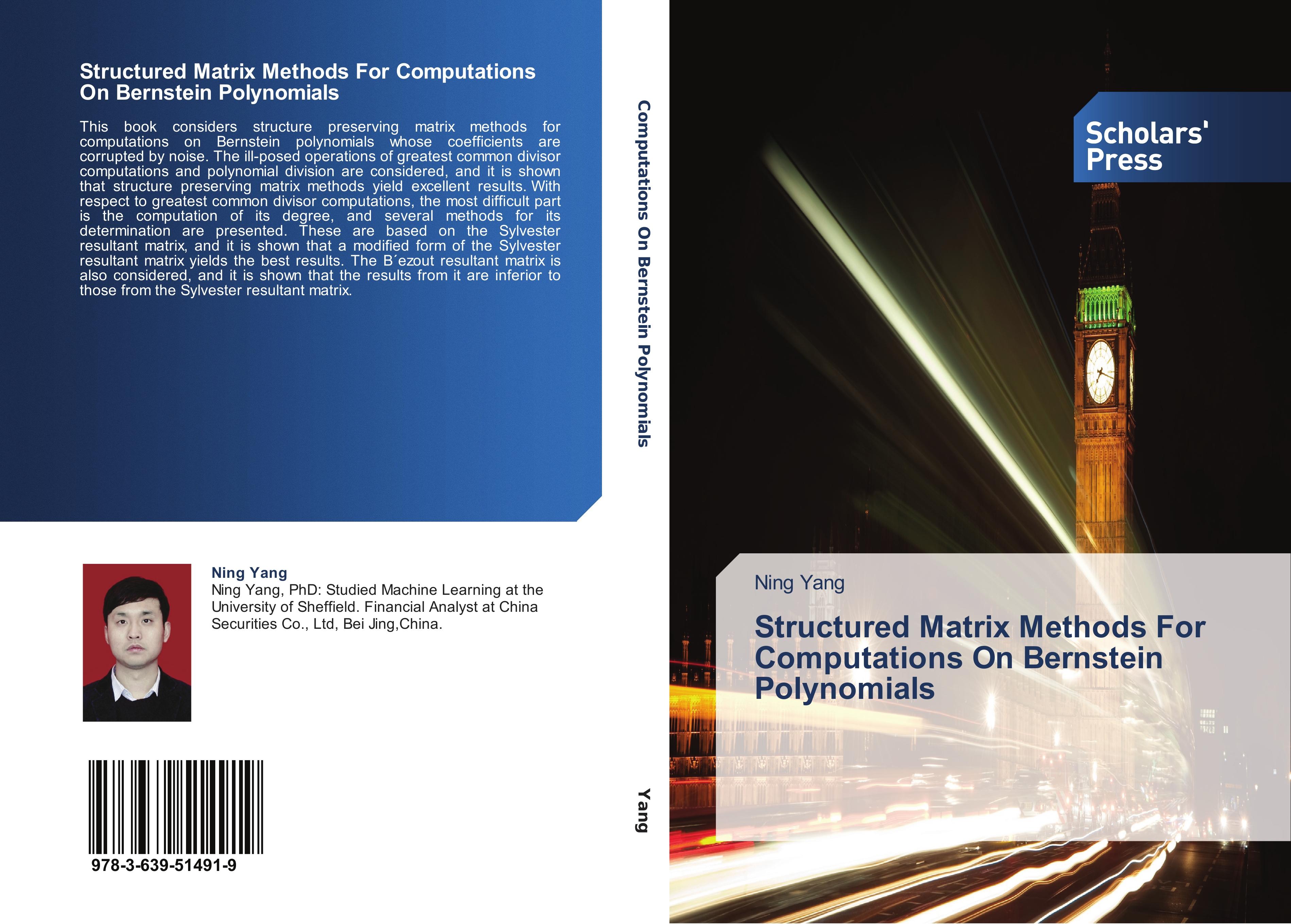Vorderes Coverbild Structured Matrix Methods For Computations On Bernstein Polynomials