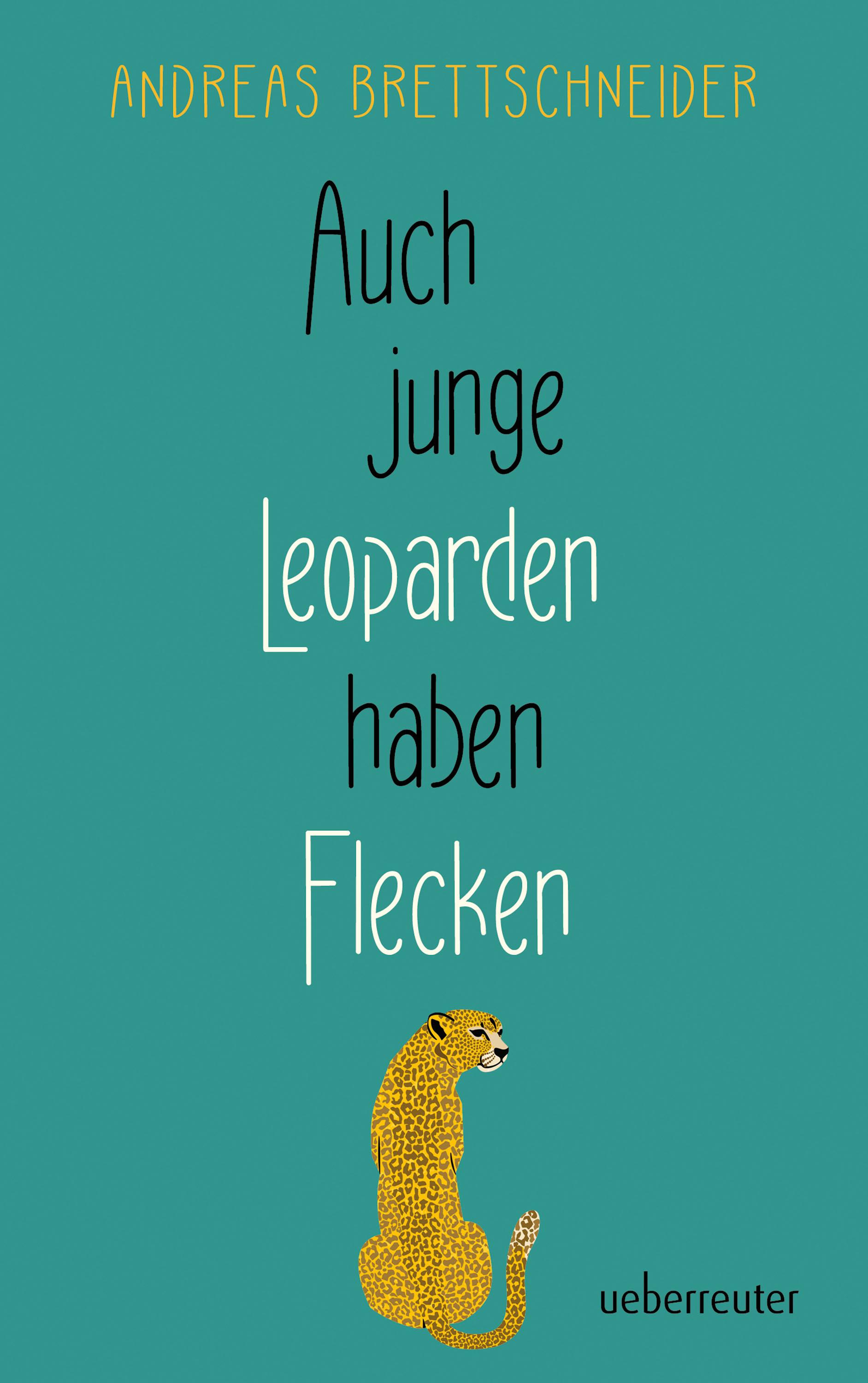 Vorderes Coverbild Auch junge Leoparden haben Flecken