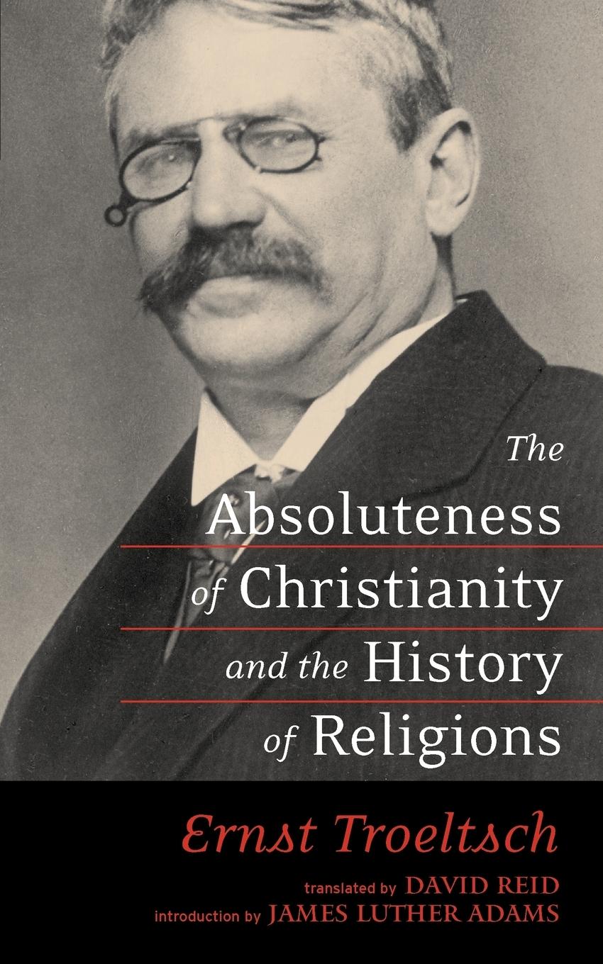 Vorderes Coverbild The Absoluteness of Christianity and the History of Religions