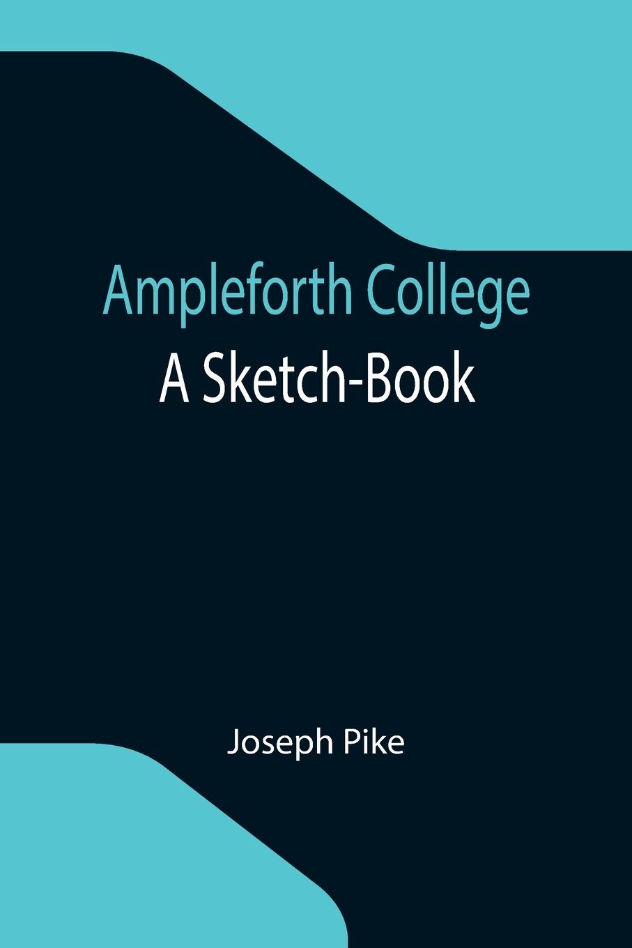Vorderes Coverbild Ampleforth College
